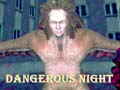 Game Dangerous Night