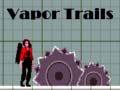 Game Vapor Trails