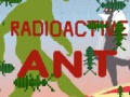 Game Radioactive Ant