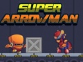 Game Super Arrowman